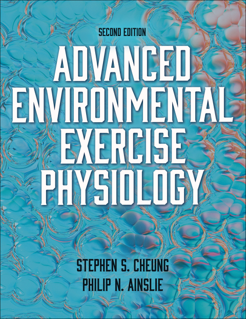 Advanced Environmental Exercise Physiology